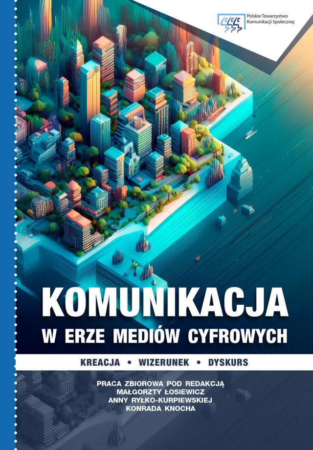 Komunikacja w erze mediów cyfrowych